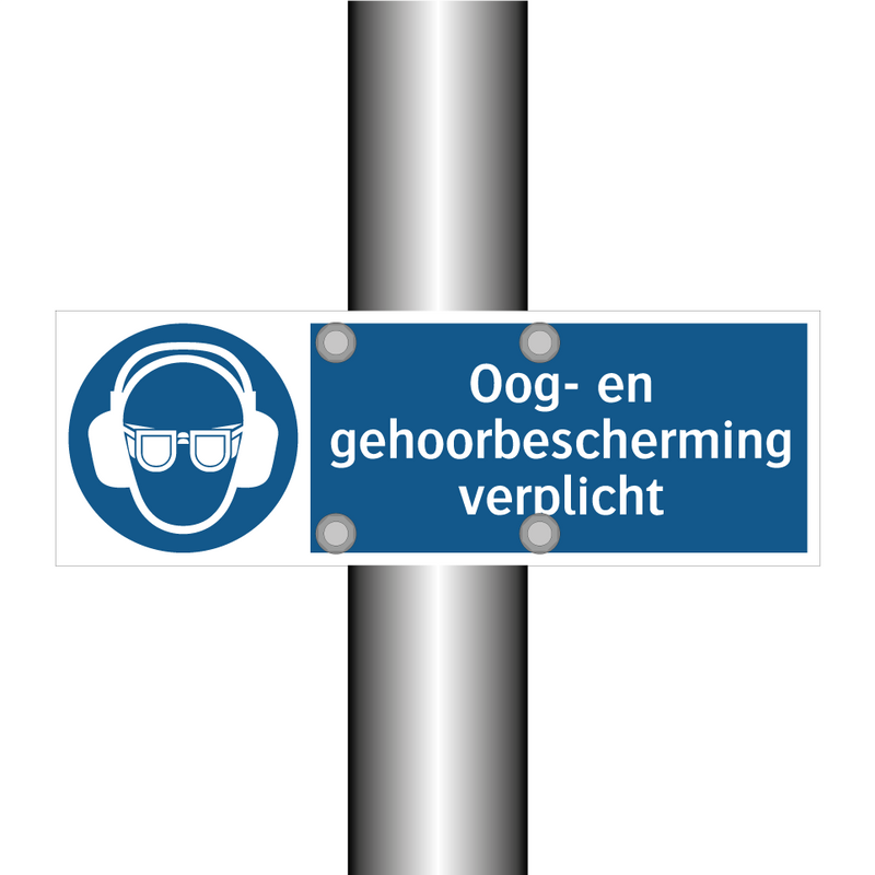 Oog- en gehoorbescherming verplicht & Oog- en gehoorbescherming verplicht