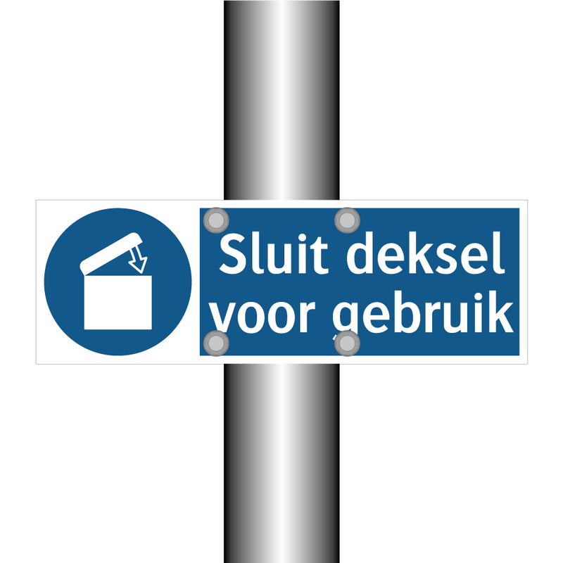 Sluit deksel voor gebruik & Sluit deksel voor gebruik & Sluit deksel voor gebruik