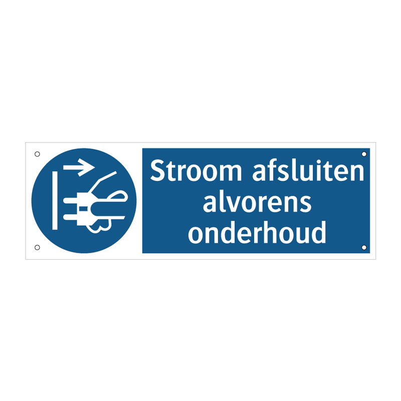 Stroom afsluiten alvorens onderhoud & Stroom afsluiten alvorens onderhoud