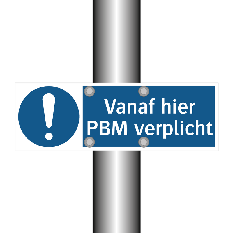 Vanaf hier PBM verplicht & Vanaf hier PBM verplicht & Vanaf hier PBM verplicht