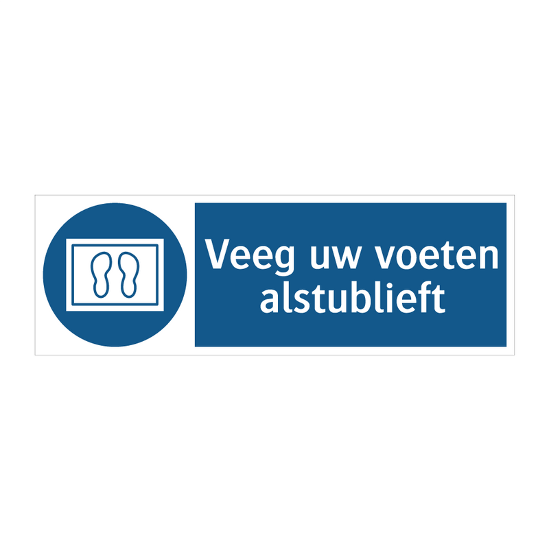 Veeg uw voeten alstublieft & Veeg uw voeten alstublieft & Veeg uw voeten alstublieft