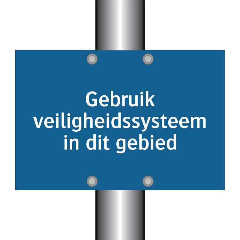 Gebruik veiligheidssysteem in dit gebied & Gebruik veiligheidssysteem in dit gebied