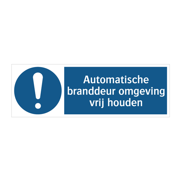 Automatische branddeur omgeving vrij houden & Automatische branddeur omgeving vrij houden