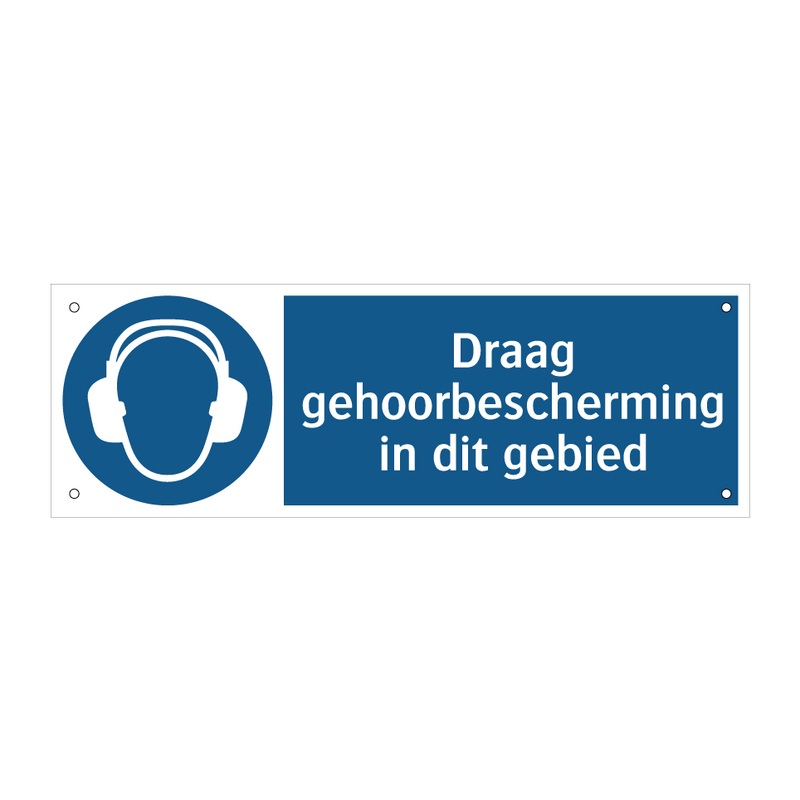 Draag gehoorbescherming in dit gebied & Draag gehoorbescherming in dit gebied