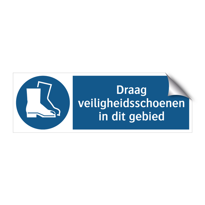 Draag veiligheidsschoenen in dit gebied & Draag veiligheidsschoenen in dit gebied