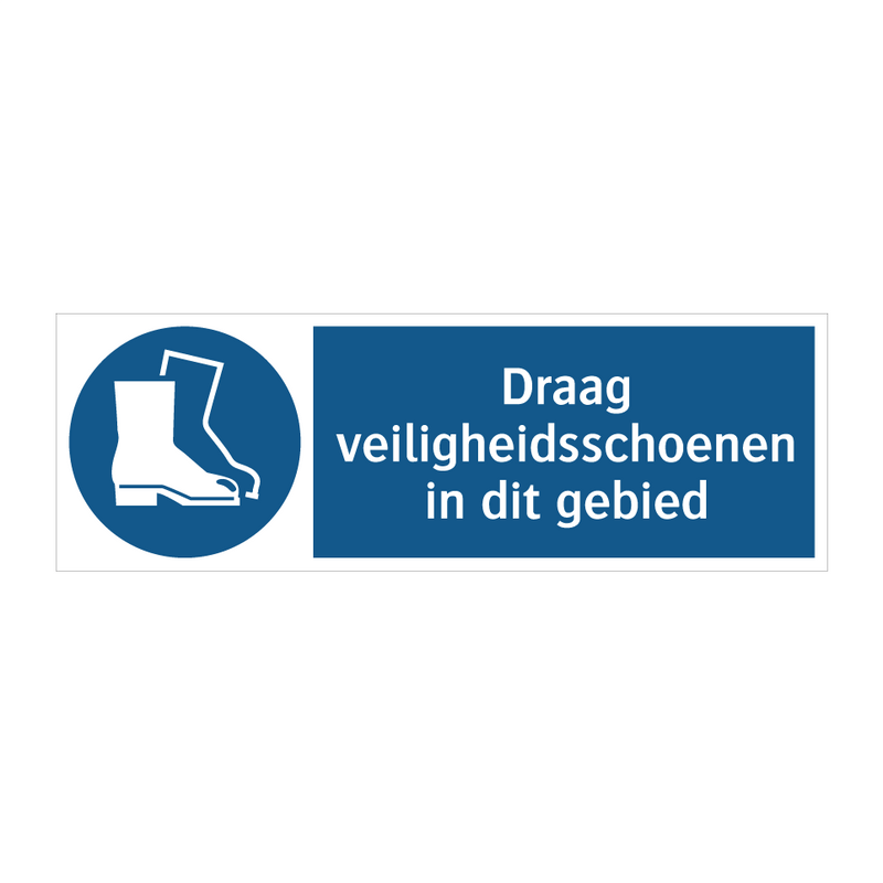 Draag veiligheidsschoenen in dit gebied & Draag veiligheidsschoenen in dit gebied