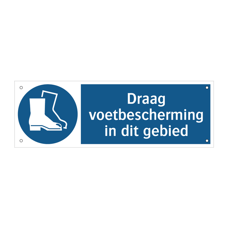 Draag voetbescherming in dit gebied & Draag voetbescherming in dit gebied