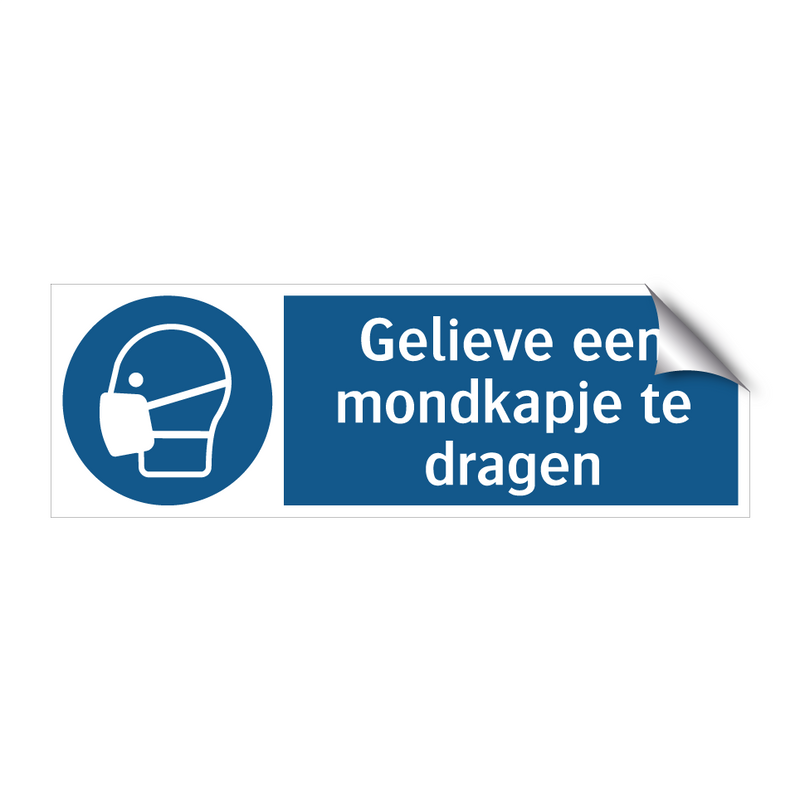 Gelieve een mondkapje te dragen & Gelieve een mondkapje te dragen & Gelieve een mondkapje te dragen