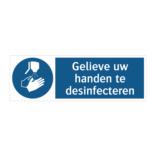 Gelieve uw handen te desinfecteren & Gelieve uw handen te desinfecteren