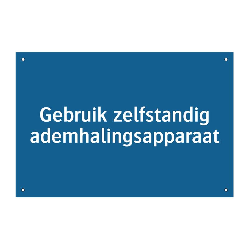 Gebruik zelfstandig ademhalingsapparaat & Gebruik zelfstandig ademhalingsapparaat