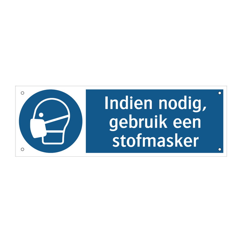 Indien nodig, gebruik een stofmasker & Indien nodig, gebruik een stofmasker