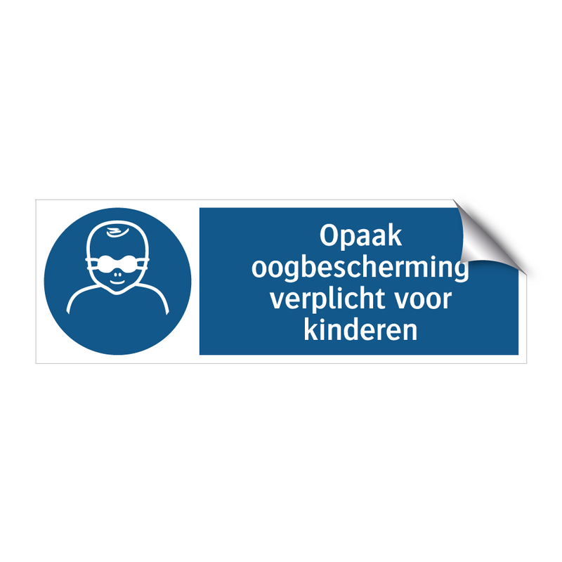 Opaak oogbescherming verplicht voor kinderen & Opaak oogbescherming verplicht voor kinderen