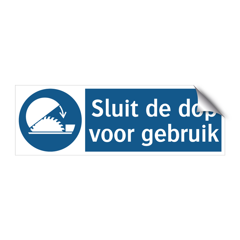 Sluit de dop voor gebruik & Sluit de dop voor gebruik & Sluit de dop voor gebruik