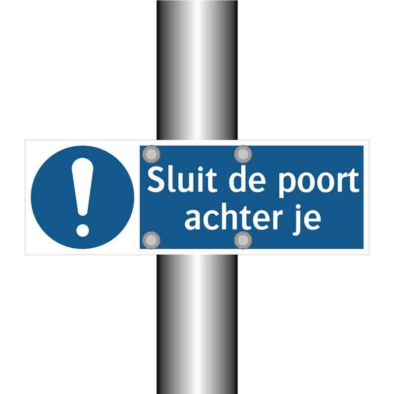 Sluit de poort achter je & Sluit de poort achter je & Sluit de poort achter je