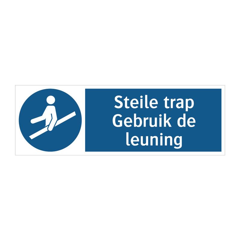 Steile trap Gebruik de leuning & Steile trap Gebruik de leuning & Steile trap Gebruik de leuning