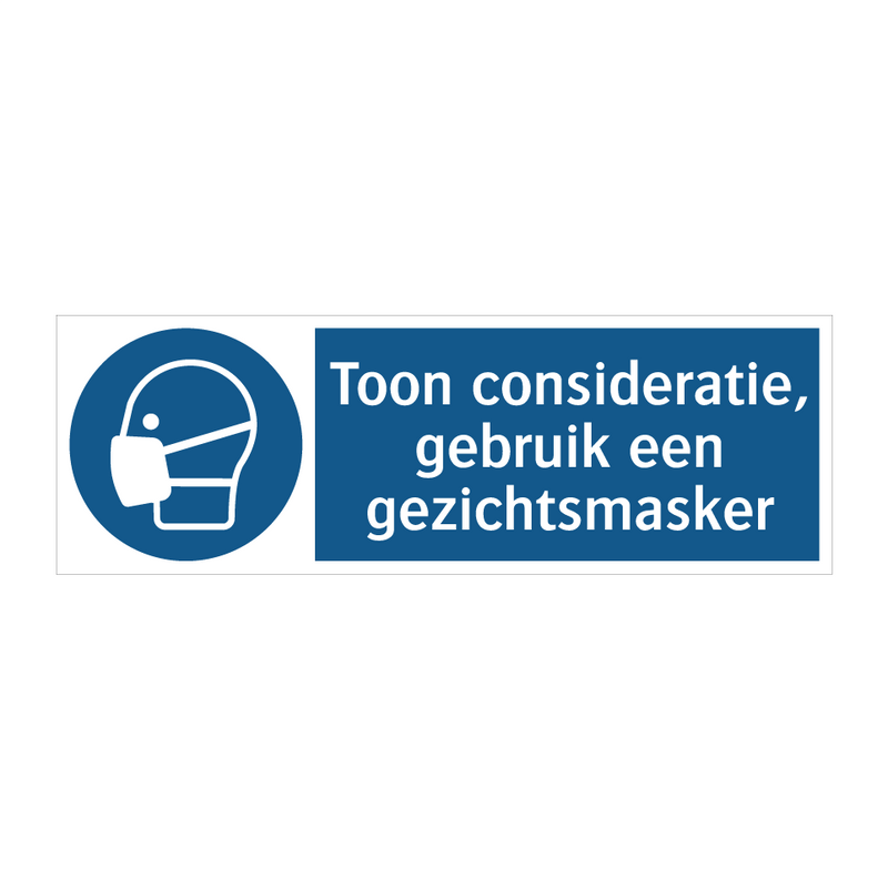 Toon consideratie, gebruik een gezichtsmasker & Toon consideratie, gebruik een gezichtsmasker