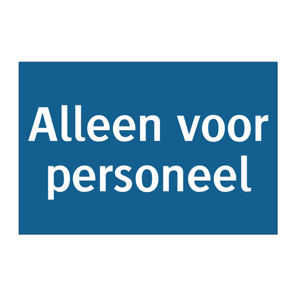 Alleen voor personeel & Alleen voor personeel & Alleen voor personeel & Alleen voor personeel