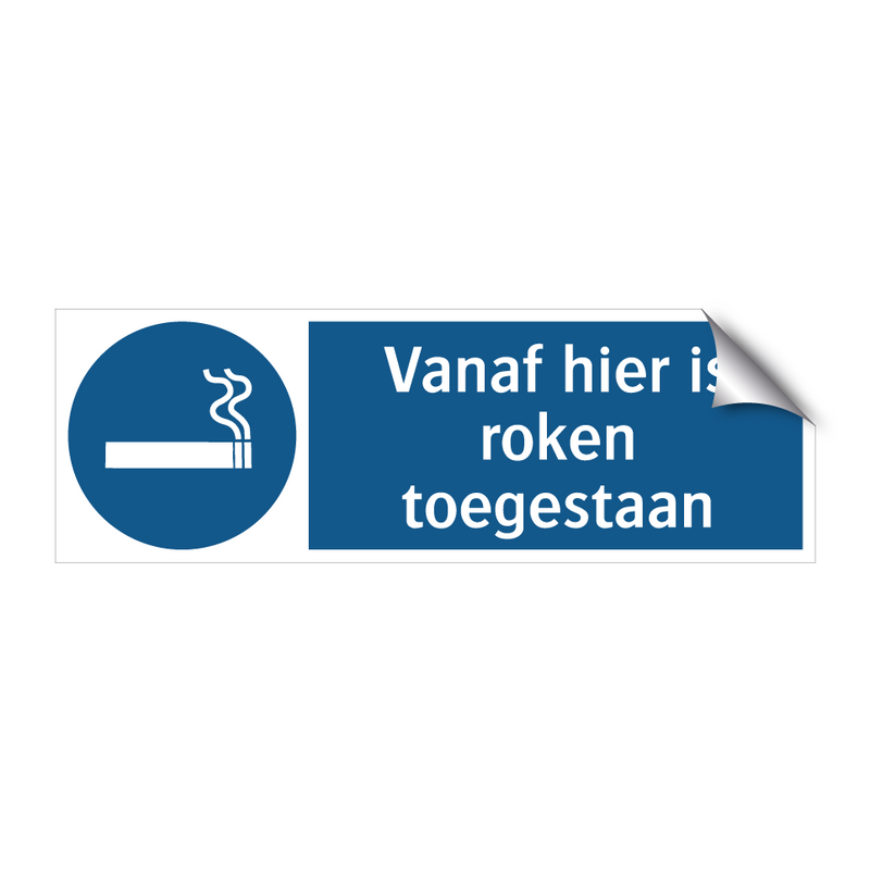 Vanaf hier is roken toegestaan & Vanaf hier is roken toegestaan & Vanaf hier is roken toegestaan