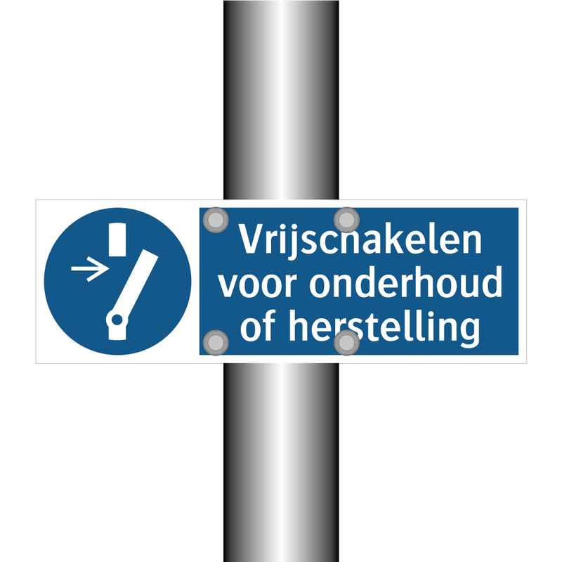 Vrijschakelen voor onderhoud of herstelling & Vrijschakelen voor onderhoud of herstelling