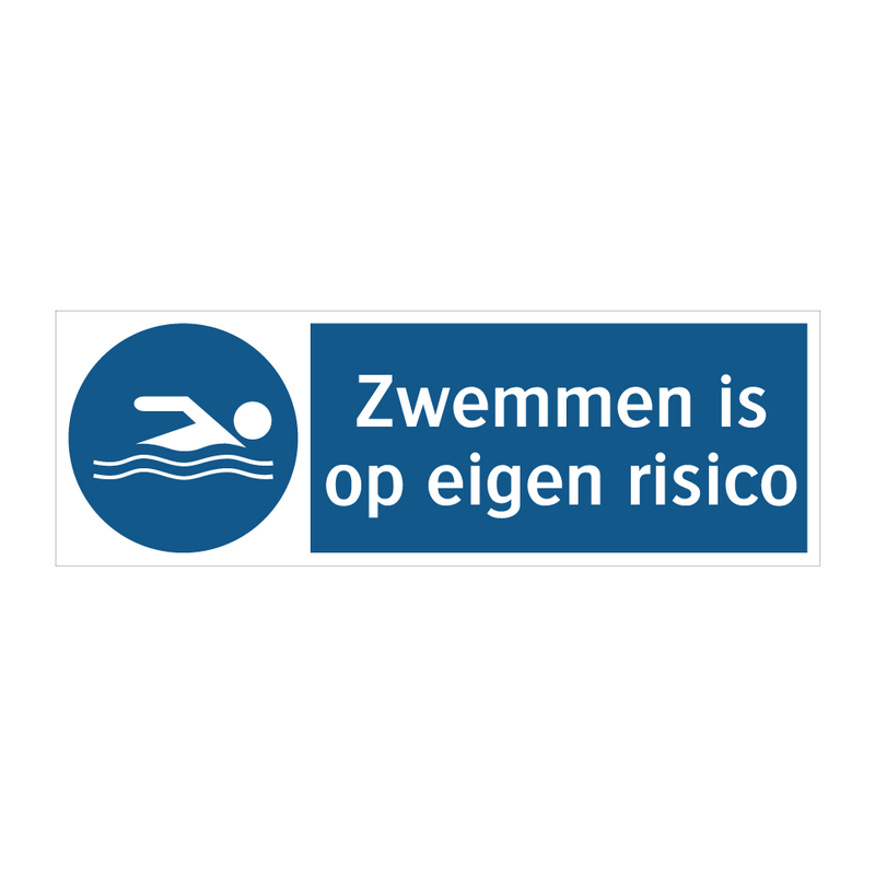 Zwemmen is op eigen risico & Zwemmen is op eigen risico & Zwemmen is op eigen risico