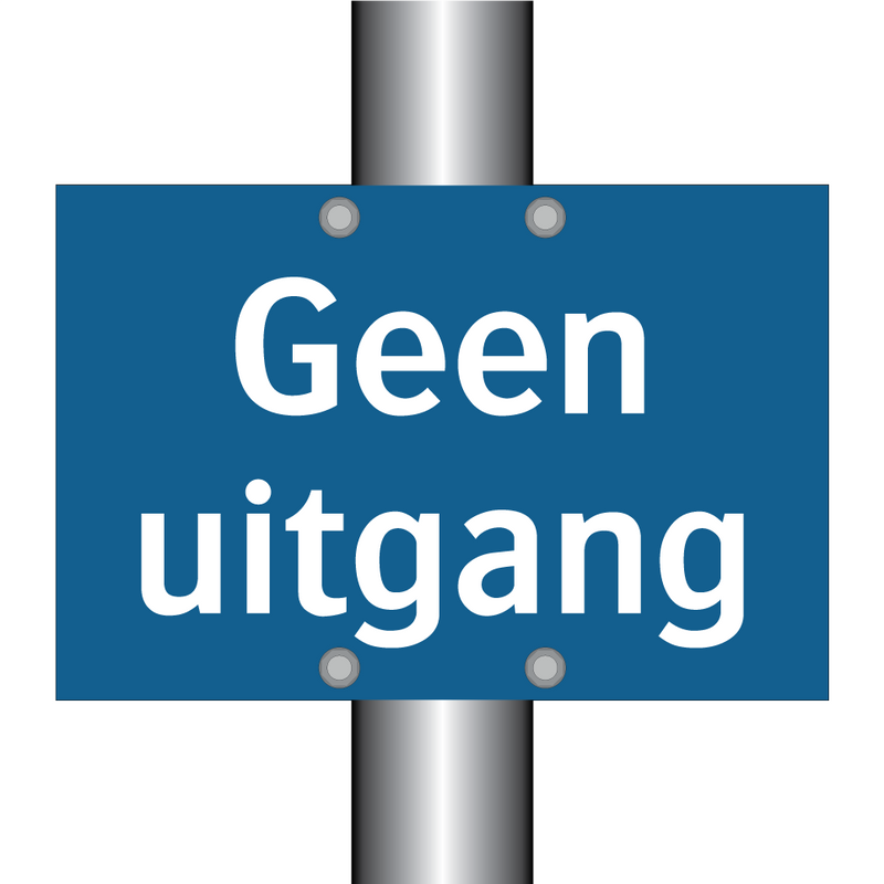 Geen uitgang & Geen uitgang & Geen uitgang & Geen uitgang & Geen uitgang