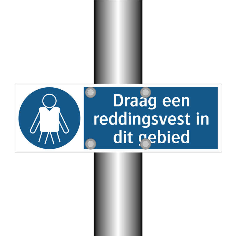 Draag een reddingsvest in dit gebied & Draag een reddingsvest in dit gebied