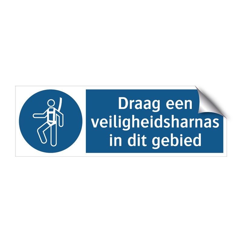 Draag een veiligheidsharnas in dit gebied & Draag een veiligheidsharnas in dit gebied