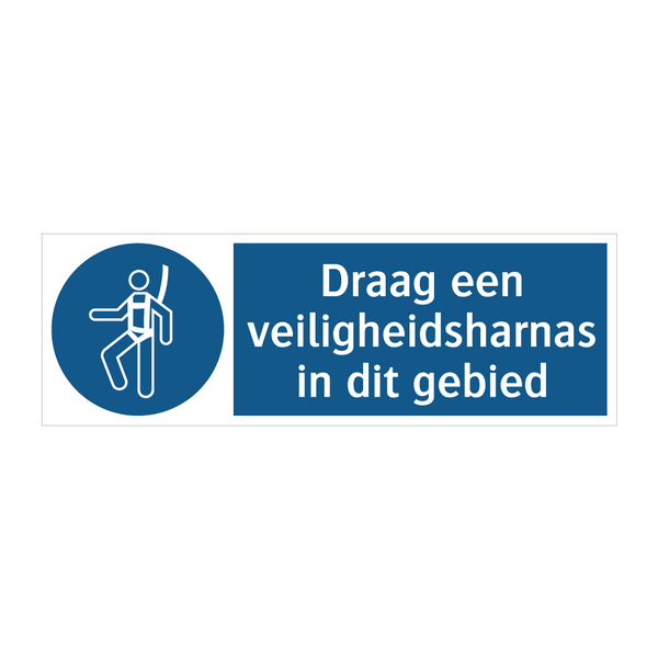 Draag een veiligheidsharnas in dit gebied & Draag een veiligheidsharnas in dit gebied