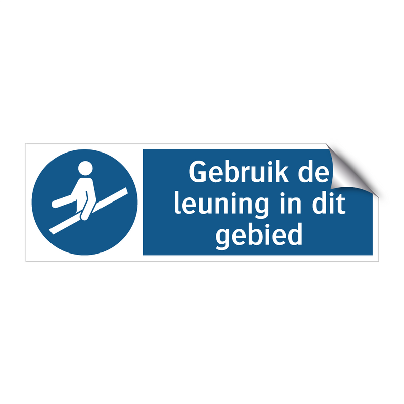 Gebruik de leuning in dit gebied & Gebruik de leuning in dit gebied