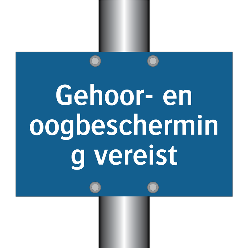 Gehoor- en oogbescherming vereist & Gehoor- en oogbescherming vereist