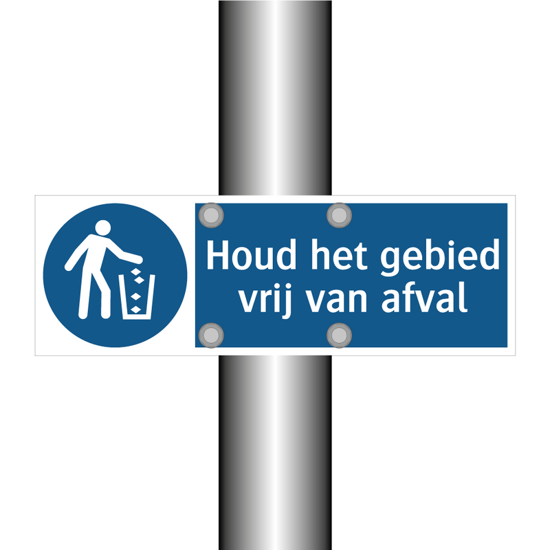 Houd het gebied vrij van afval & Houd het gebied vrij van afval & Houd het gebied vrij van afval