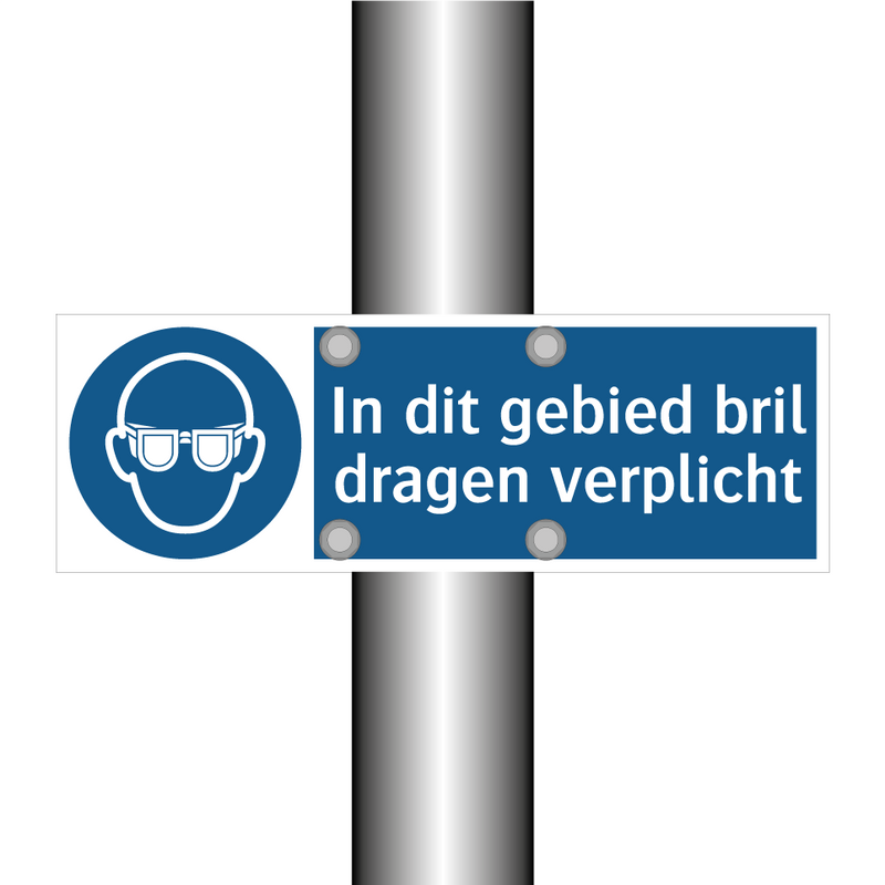 In dit gebied bril dragen verplicht & In dit gebied bril dragen verplicht