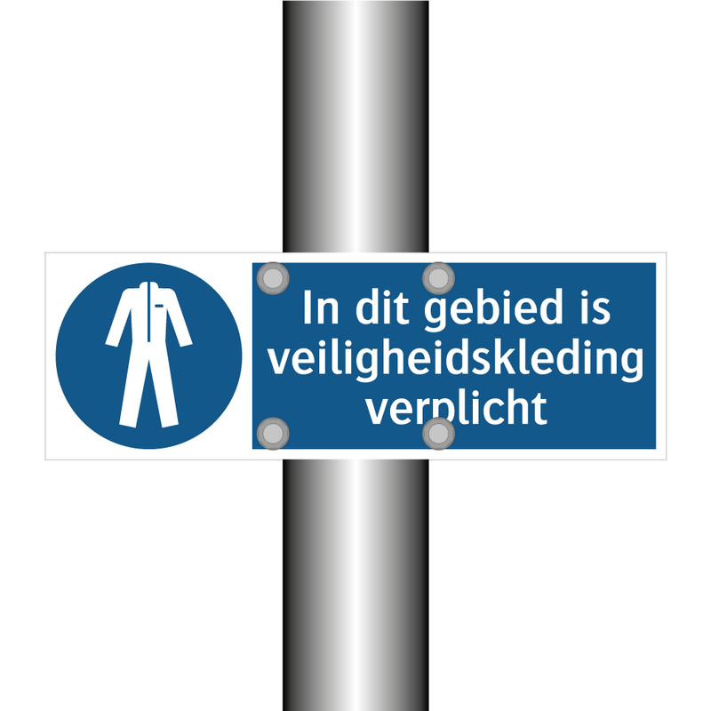 In dit gebied is veiligheidskleding verplicht & In dit gebied is veiligheidskleding verplicht