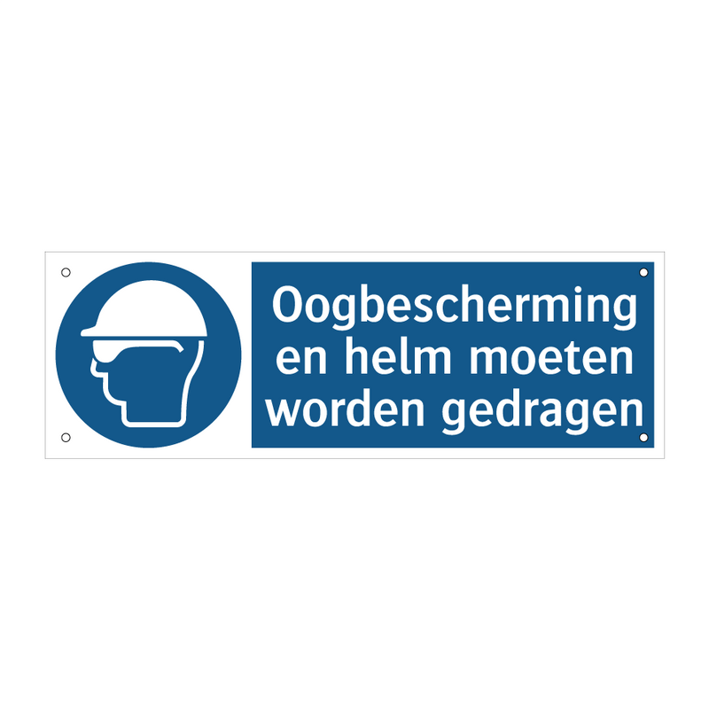 Oogbescherming en helm moeten worden gedragen & Oogbescherming en helm moeten worden gedragen