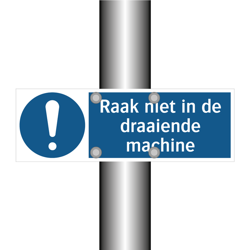 Raak niet in de draaiende machine & Raak niet in de draaiende machine