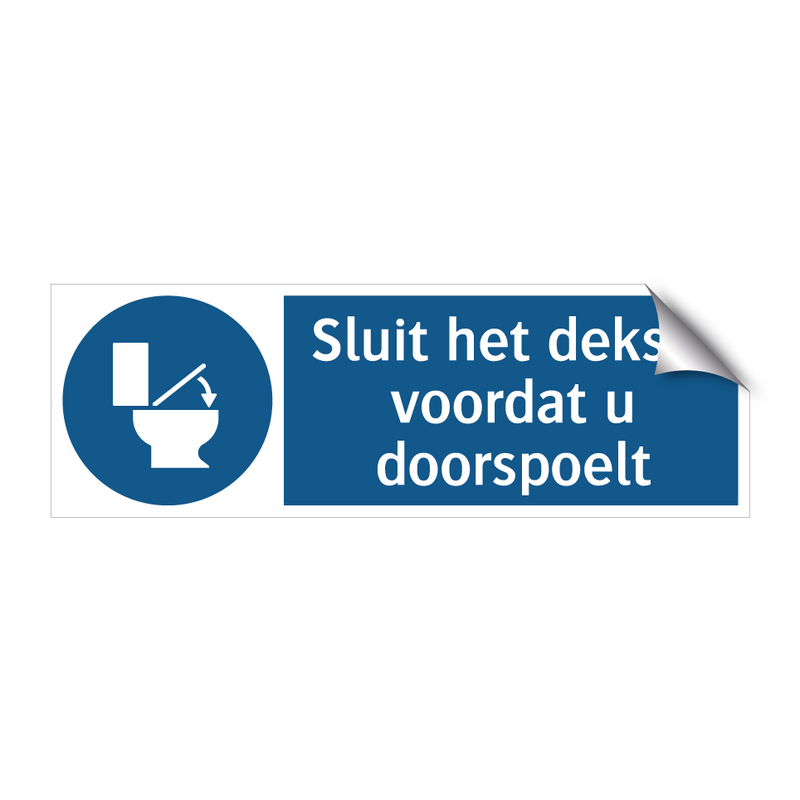 Sluit het deksel voordat u doorspoelt & Sluit het deksel voordat u doorspoelt