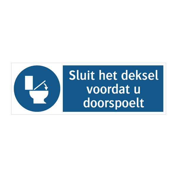 Sluit het deksel voordat u doorspoelt & Sluit het deksel voordat u doorspoelt