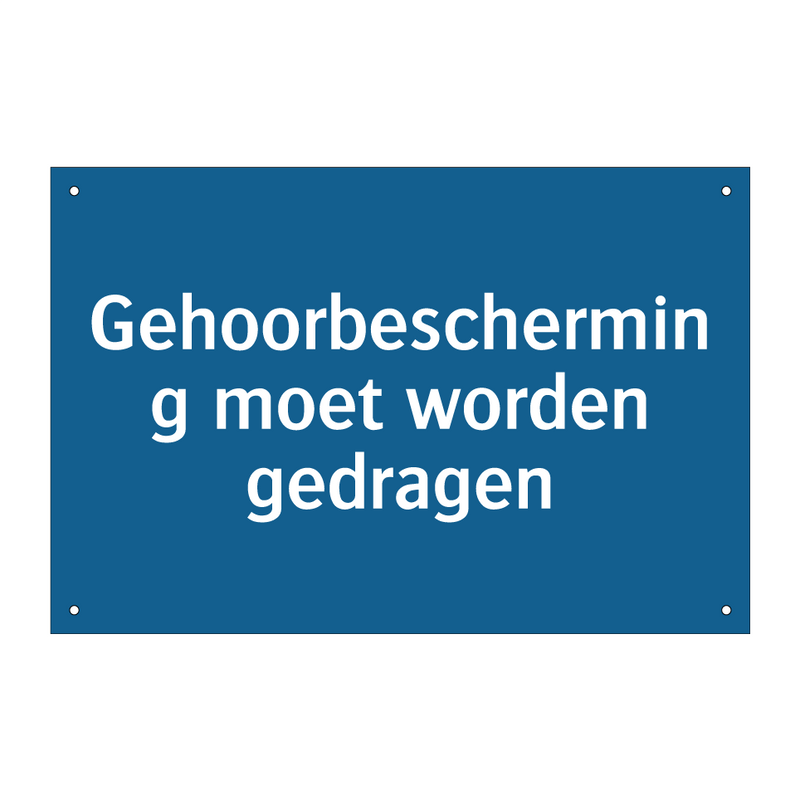 Gehoorbescherming moet worden gedragen & Gehoorbescherming moet worden gedragen