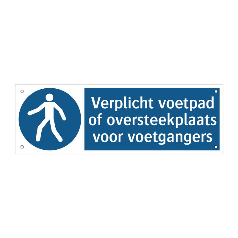 Verplicht voetpad of oversteekplaats voor voetgangers