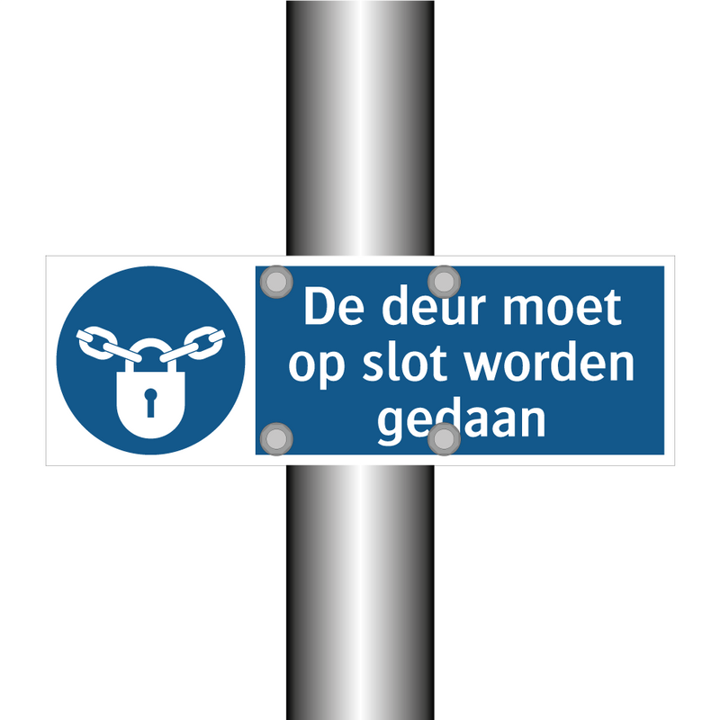 De deur moet op slot worden gedaan & De deur moet op slot worden gedaan