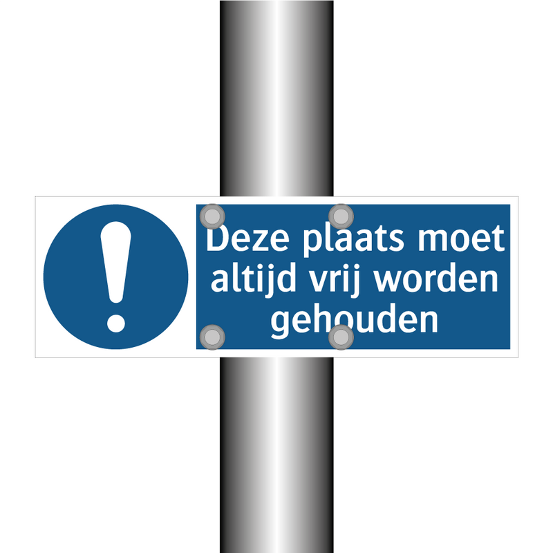 Deze plaats moet altijd vrij worden gehouden & Deze plaats moet altijd vrij worden gehouden