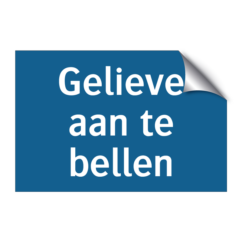 Gelieve aan te bellen & Gelieve aan te bellen & Gelieve aan te bellen & Gelieve aan te bellen