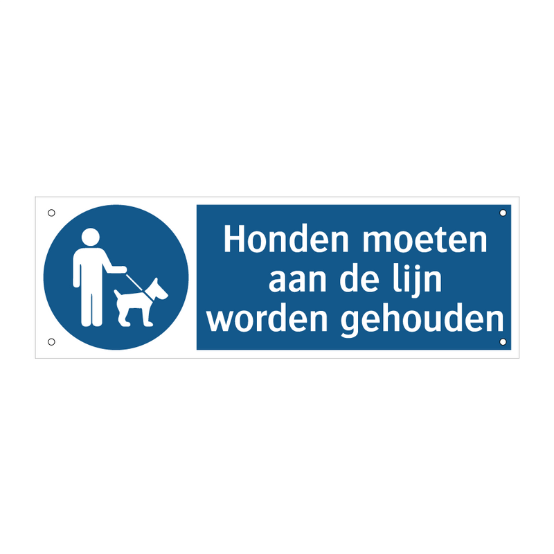 Honden moeten aan de lijn worden gehouden & Honden moeten aan de lijn worden gehouden