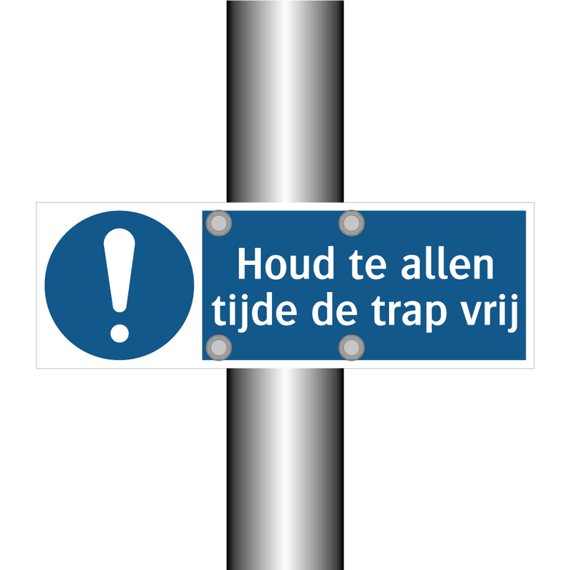 Houd te allen tijde de trap vrij & Houd te allen tijde de trap vrij