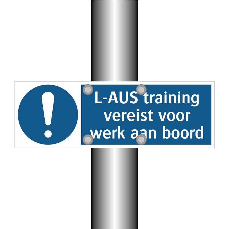 L-AUS training vereist voor werk aan boord & L-AUS training vereist voor werk aan boord