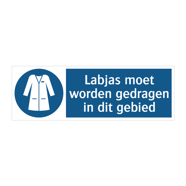 Labjas moet worden gedragen in dit gebied & Labjas moet worden gedragen in dit gebied