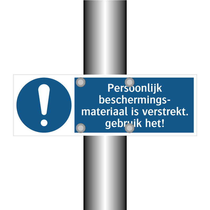 Persoonlijk beschermings- materiaal is verstrekt. gebruik het!