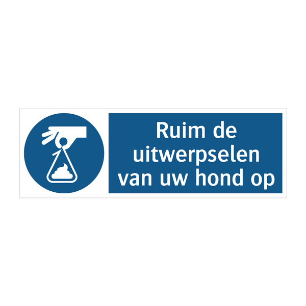 Ruim de uitwerpselen van uw hond op & Ruim de uitwerpselen van uw hond op