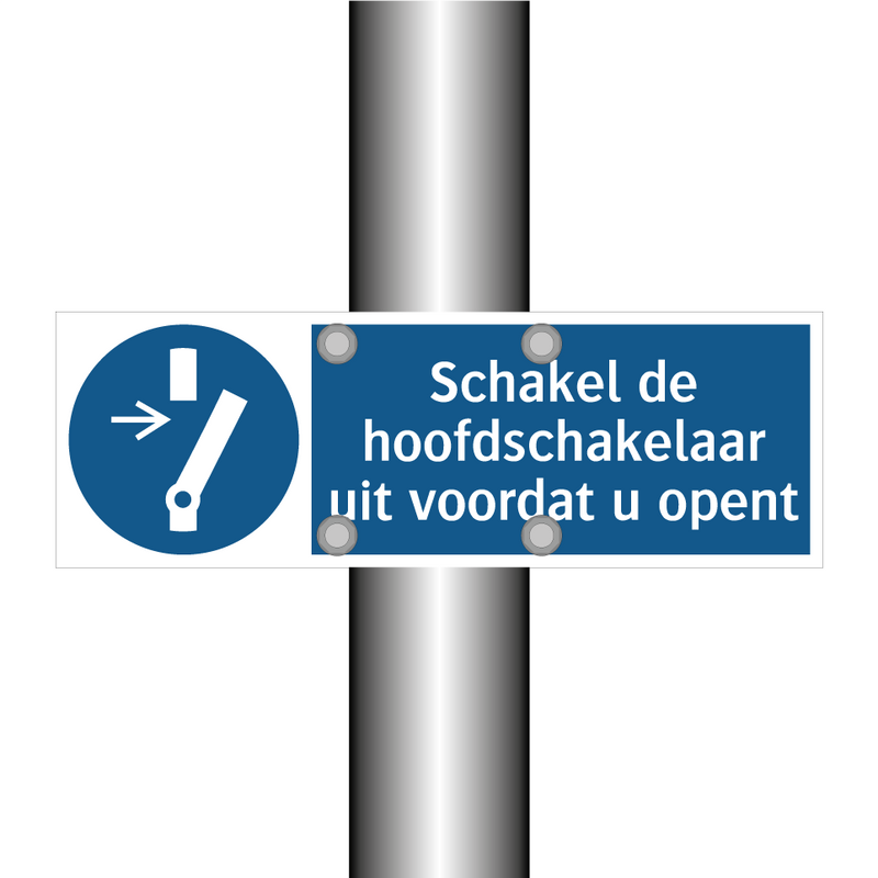 Schakel de hoofdschakelaar uit voordat u opent & Schakel de hoofdschakelaar uit voordat u opent