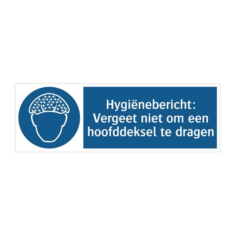 Hygiënebericht: Vergeet niet om een hoofddeksel te dragen